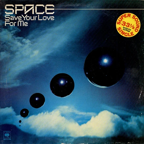 Space - Save Your Love For Me