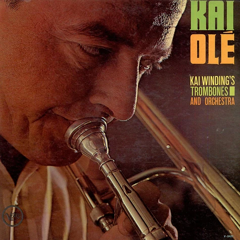 The Kai Winding Trombones - Kai Olé