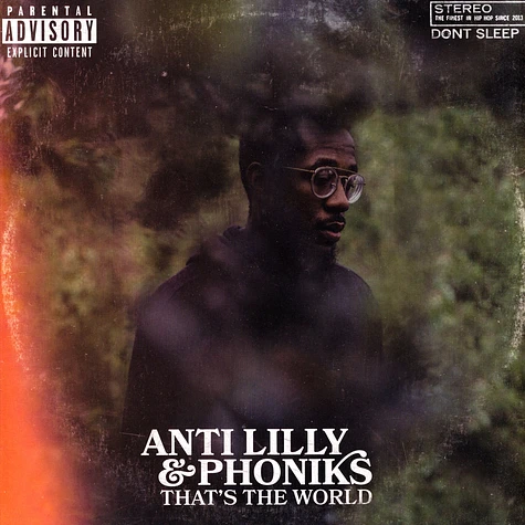 Anti-Lilly & Phoniks - That's The World