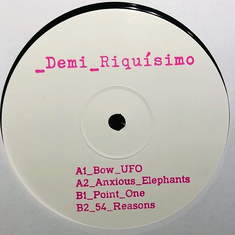 Demi Riquisimo - 54 Reasons EP
