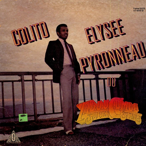 Elysee Pyronneau - Colito