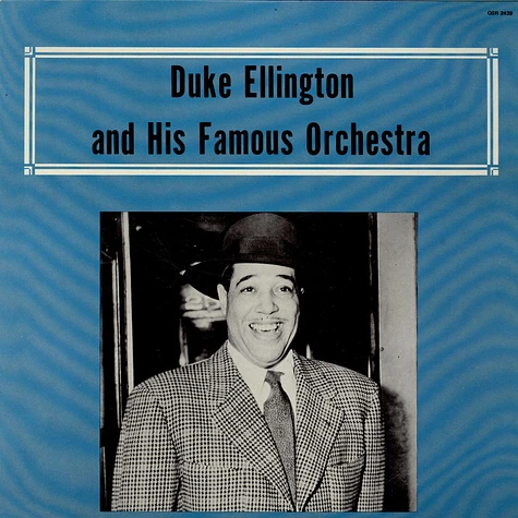 Duke Ellington And His Orchestra - Duke Ellington And His Famous Orchestra