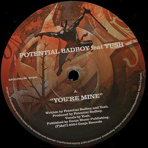 Potential Bad Boy feat Yush - You're Mine / Terror To Your Ears