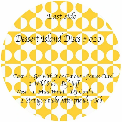 James Curd / Def Juff / DJ Confit / Bob - Dessert Island Discs 020