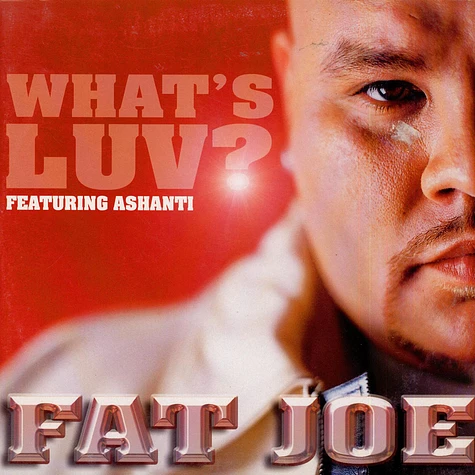 Fat Joe - What's Luv?