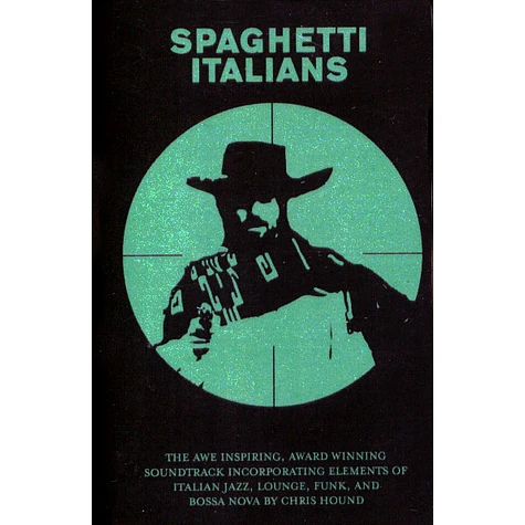 Chris Hound - Spaghetti Italians Cassette Store Day 2019 Edition