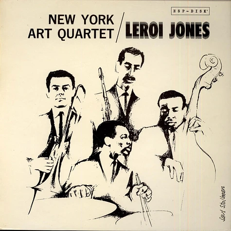 New York Art Quartet / LeRoi Jones - New York Art Quartet / LeRoi Jones