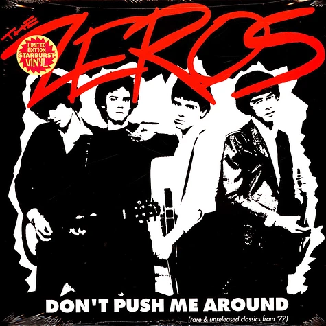 The Zeros - Don't Push Me Around Colored Vinyl Edition