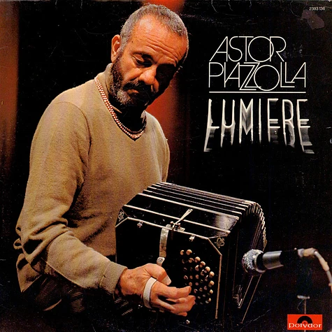 Astor Piazzolla - Lumiere