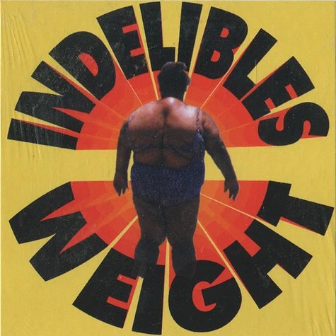Indelible Mc's / BMS - Weight / Mucho Stereo