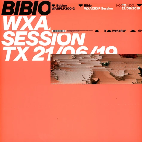 Bibio - WXAXRXP Session TX 21/06/19