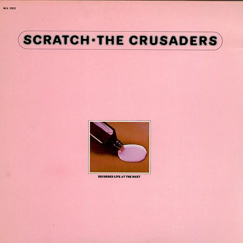 The Crusaders - Scratch