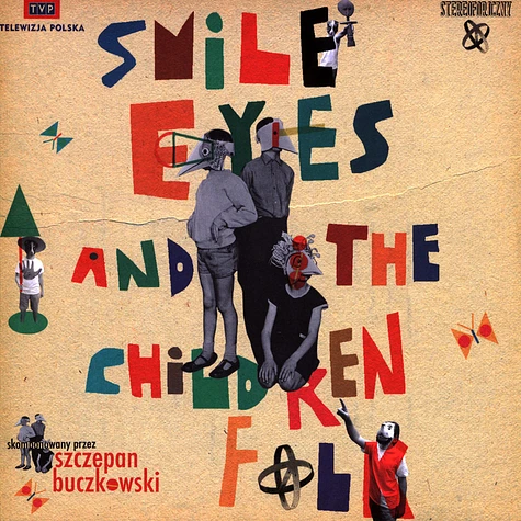 Smile Eyes And The Children Folk - Smile Eyes And The Children Folk