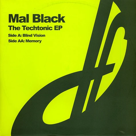 Mal Black - The Techtonic EP
