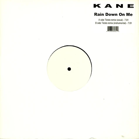 Kane - Rain Down On Me (Tiësto Remixes)