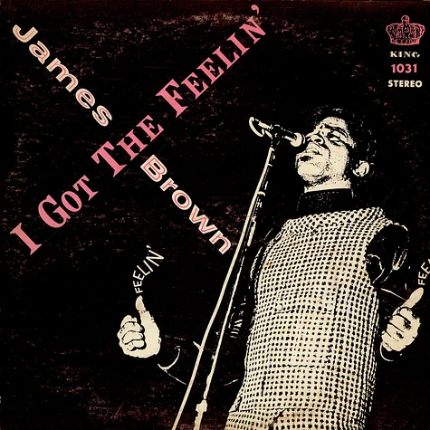 James Brown & The Famous Flames - I Got The Feelin'