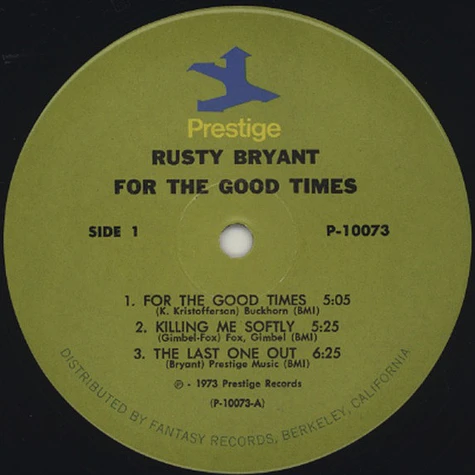 Rusty Bryant - For The Good Times