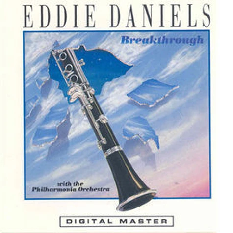 Eddie Daniels With Philharmonia Orchestra - Breakthrough