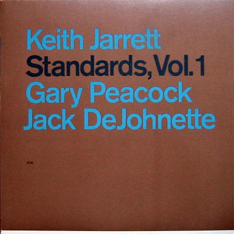 Keith Jarrett, Gary Peacock, Jack DeJohnette - Standards, Vol. 1