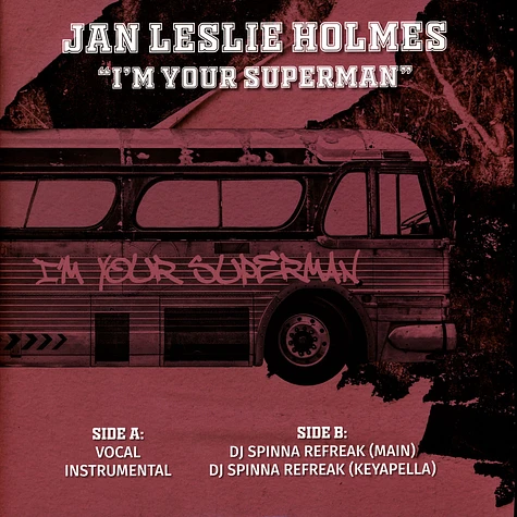 Jan Leslie Holmes - I'm Your Superman DJ Spinna Refreak