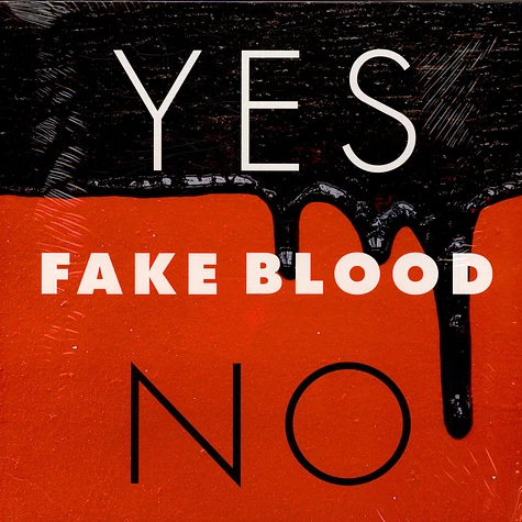 Fake Blood - Yes / No