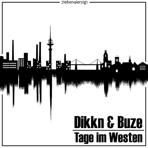 Dikkn & Buze - Tage Im Westen