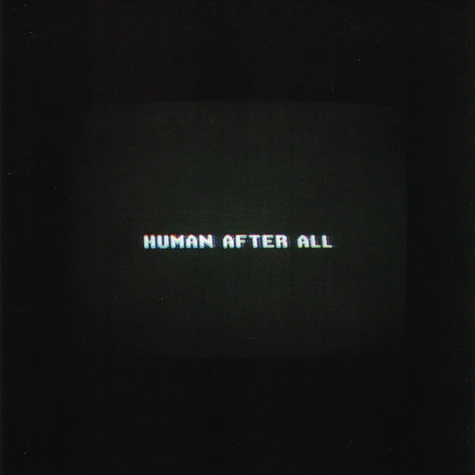 Daft Punk - Human After All