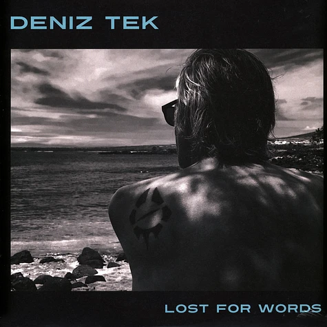 Deniz Tek - Lost For Words