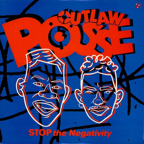Outlaw Posse - Stop The Negativity