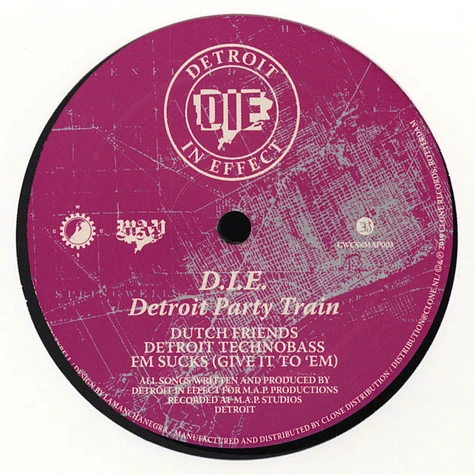 D.I.E. (Detroit In Effect) - Detroit Party Train