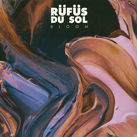 Rüfüs Du Sol - Bloom Black Vinyl Edtion