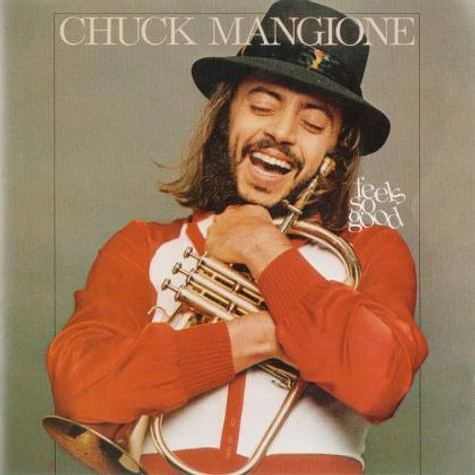 Chuck Mangione - Feels So Good