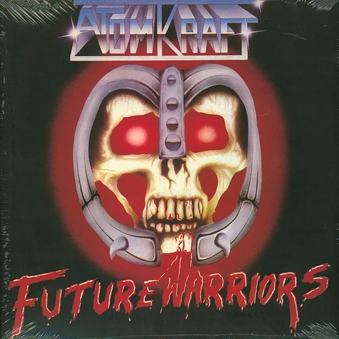 Atomkraft - Future Warriors