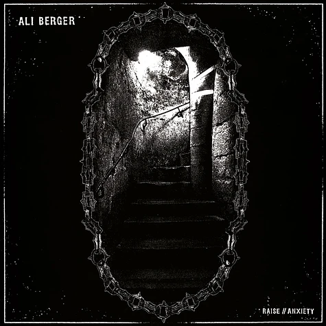Ali Berger - Raise / Anxiety