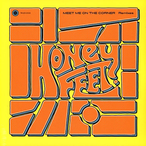 Honeyfeet - Meet Me On The Corner
