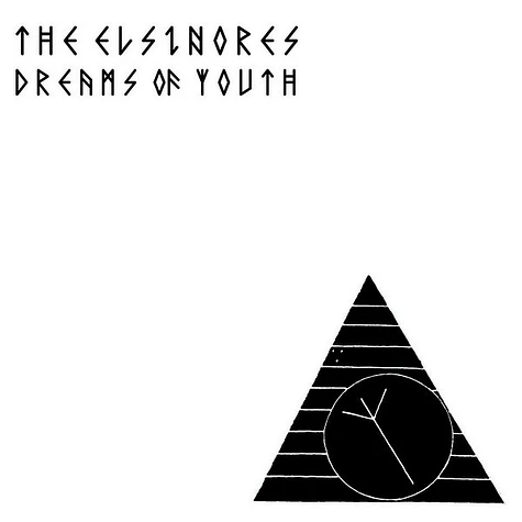 The Elsinores - Dreams Of Youth