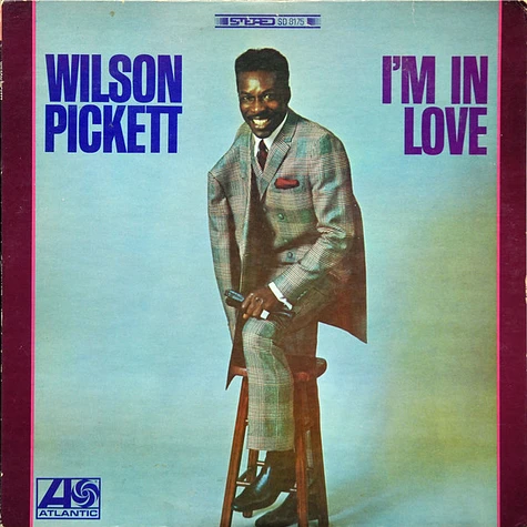 Wilson Pickett - I'm In Love