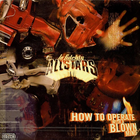 Lo-Fidelity Allstars - How To Operate With A Blown Mind