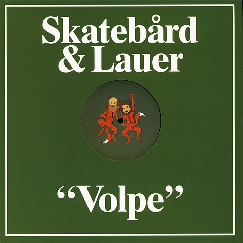 Skatebard & Lauer - Volpe