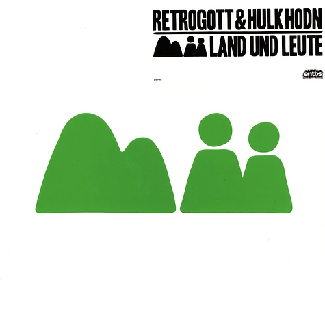 Retrogott & Hulk Hodn - Land Und Leute