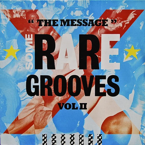 V.A. - The Message (Some Rare Grooves Vol. II)