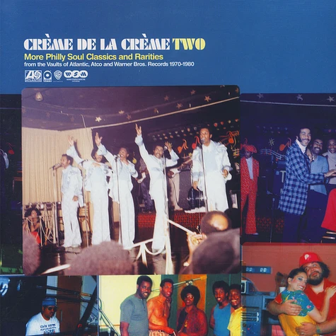 V.A. - Crème De La Crème Two (More Philly Soul Classics And Rarities From The Vaults Of Atlantic, Atco And Warner Bros. Records 1970-1980)