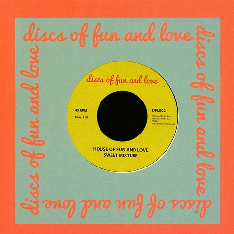Sweet Mixture - I Love You / House Of Fun And Love
