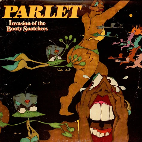 Parlet - Invasion Of The Booty Snatchers
