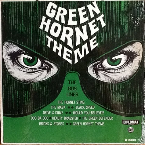 Green Hornet Feat. The Bus Lines - Green Hornet Theme