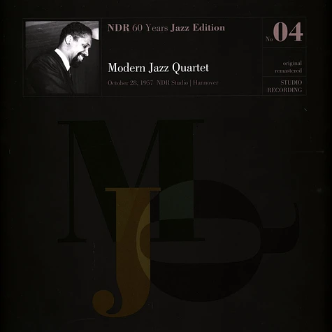 Modern Jazz Quartet - Ndr 60 Years Jazz Edition Volume 4 - Studio Recording 28.10.57