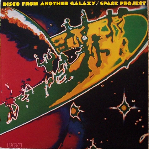 Space Project - Disco From Another Galaxy