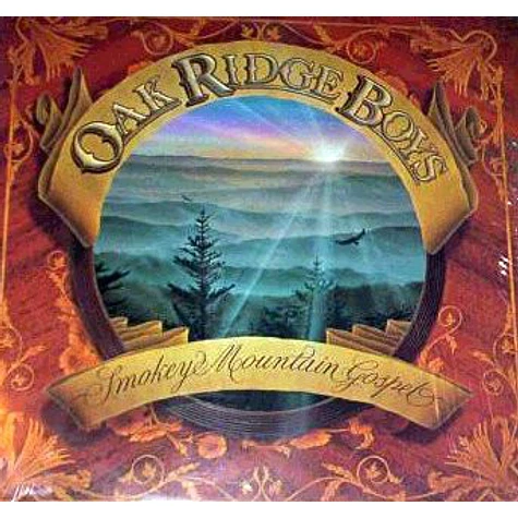 The Oak Ridge Boys - Smokey Mountain Gospel