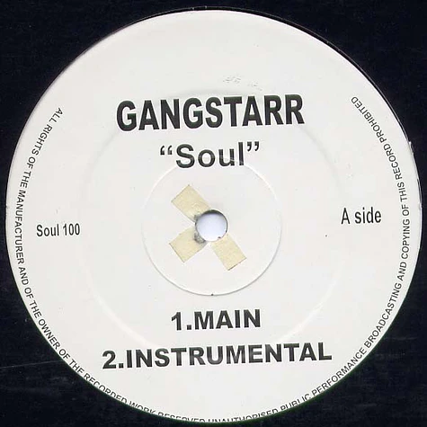 Gang Starr / Rah Digga - Soul / Talking Bout You