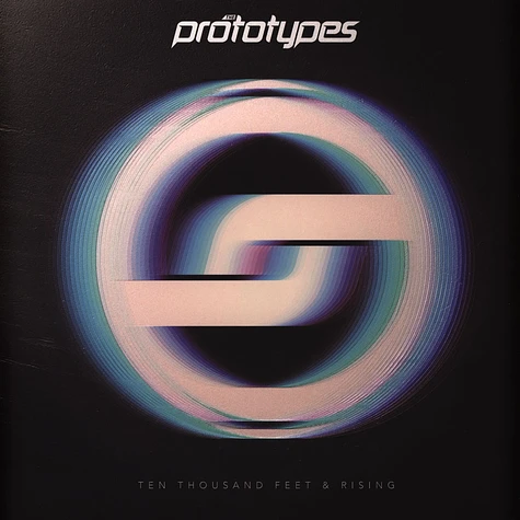 The Protoypes - Ten Thousand Feet & Rising